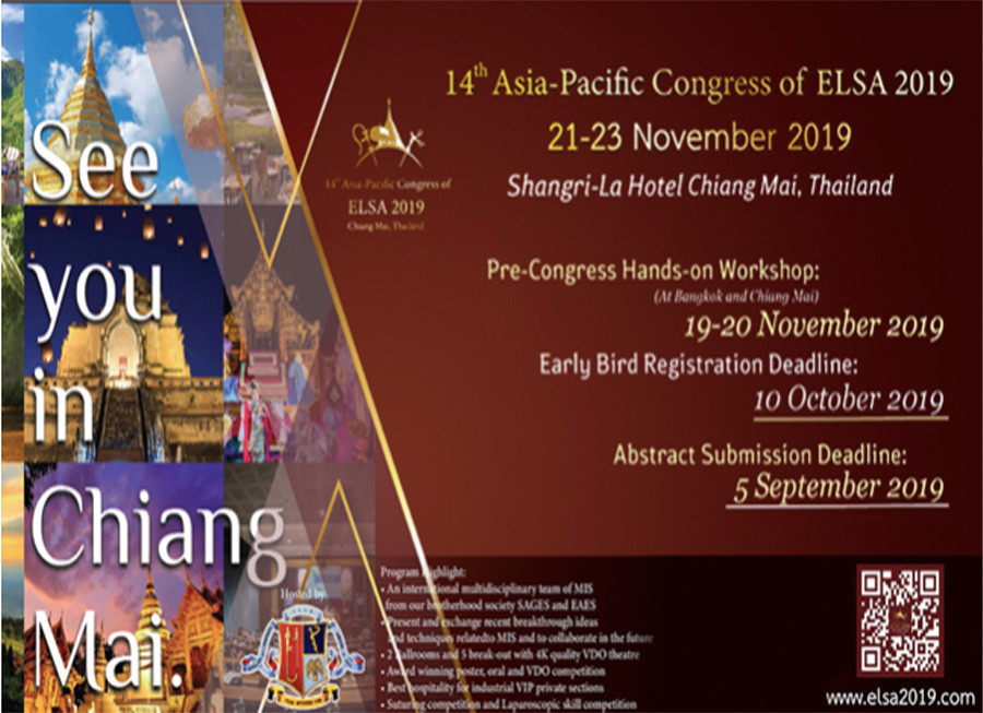 The 19th Endoscopic and Laparoscopic Surgeons of Asia (ELSA) 20-23 Nov
