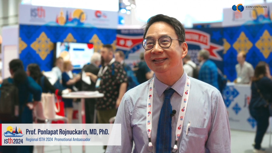 Testimonial-ISTH2024 _Prof. Ponlapat Rojnuckarin,MD, PhD(Regional ISTH 2024 Promotional Ambassador)